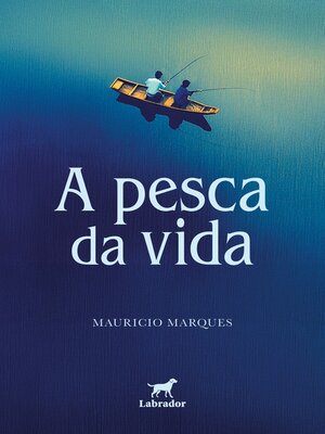 cover image of A pesca da vida